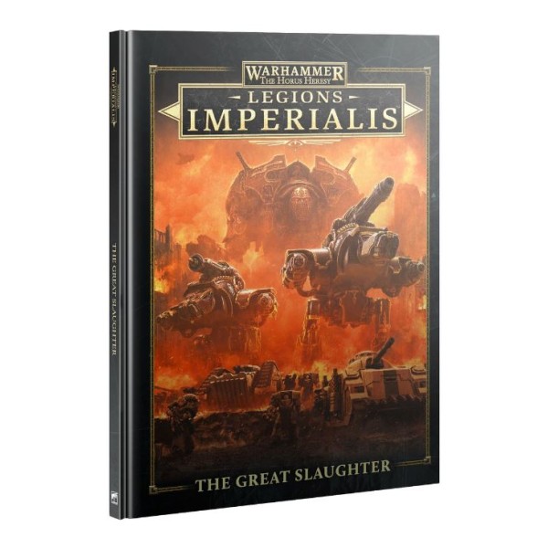 Warhammer - The Horus Heresy - Legions Imperialis - The Great Slaughter