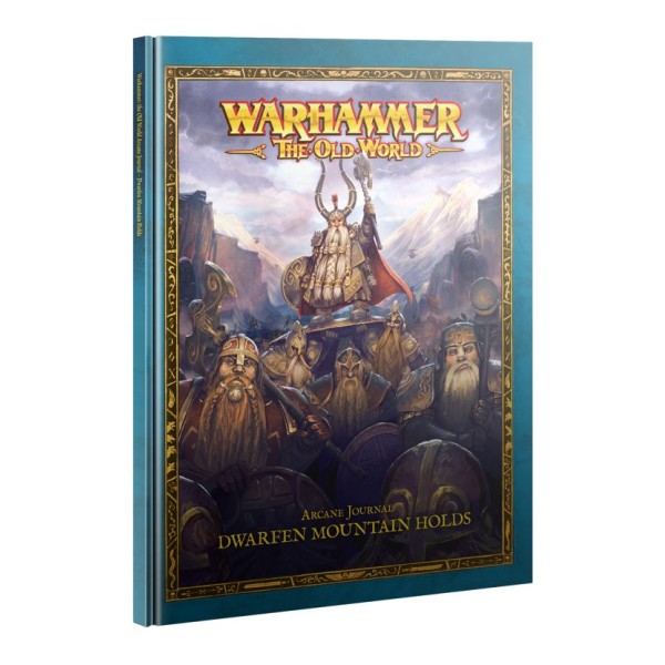 Warhammer - The Old World - Arcane Journal: Dwarfen Mountain Holds