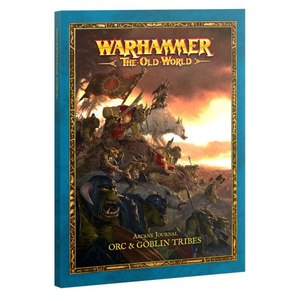 Warhammer - The Old World - Arcane Journal: Orc and Goblin Tribes