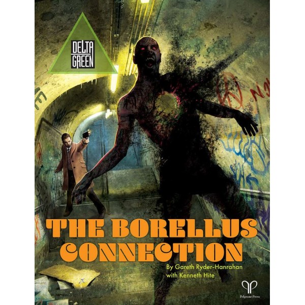 The Borellus Connection (Delta Green - Gumshoe Rules)