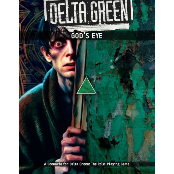 Delta Green RPG - God's Eye