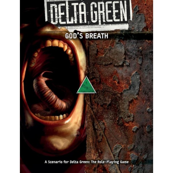 Delta Green RPG - God's Breath