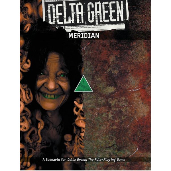 Delta Green RPG - Meridian