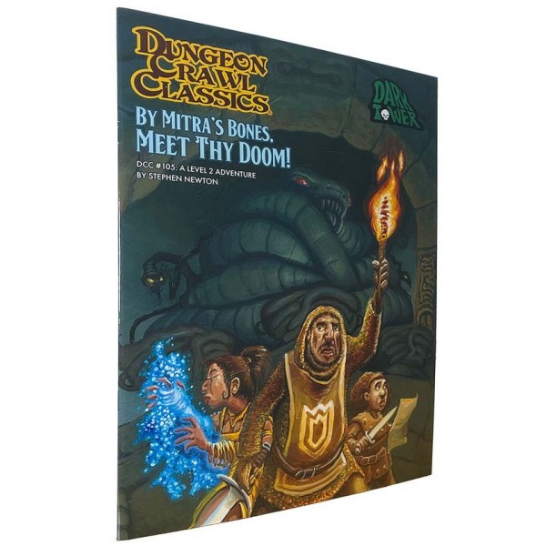 Dungeon Crawl Classics - 105 - By Mitra’s Bones, Meet Thy Doom!