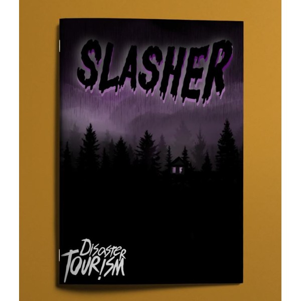 Slasher - Disaster Tourism (RPG)