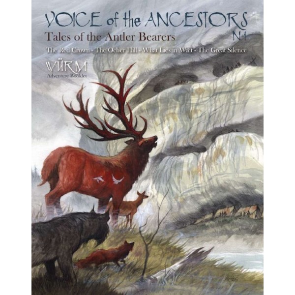 Würm - Roleplaying in the Ice Age - Voice of the Ancestors #1: Tales of the Antler Bearers